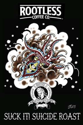 Image of Suck It Suicide Roast - Fundraiser Coffee